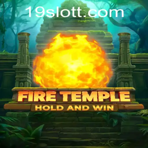 FireTemple: Exploring the Intricacies and Excitement of the Latest Gaming Phenomenon