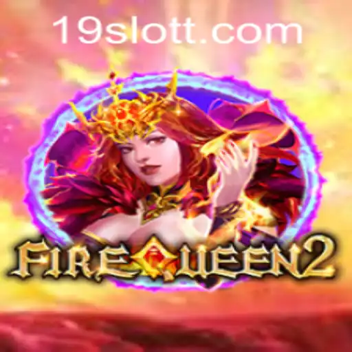 Exploring the Excitement of FireQueen2: A Journey Through the Realms of Slot Gaming