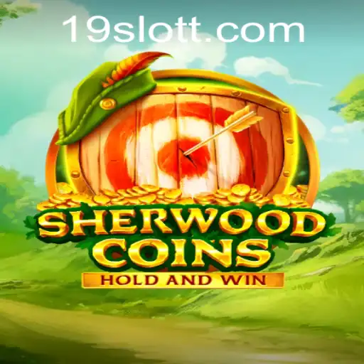 Exploring the World of SherwoodCoins: A Thrilling Adventure at 19SLOT.COM
