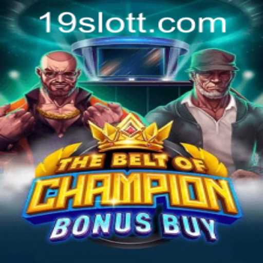 The Ultimate Guide to TheBeltOfChampionBonusBuy: A Thrilling New Slot Adventure