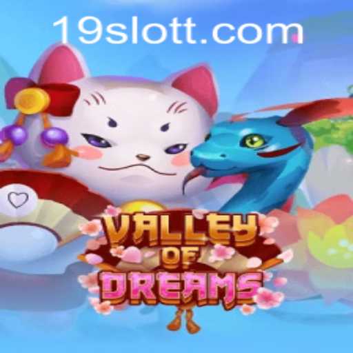 Valley of Dreams: Exploring the Adventure in Online Gaming